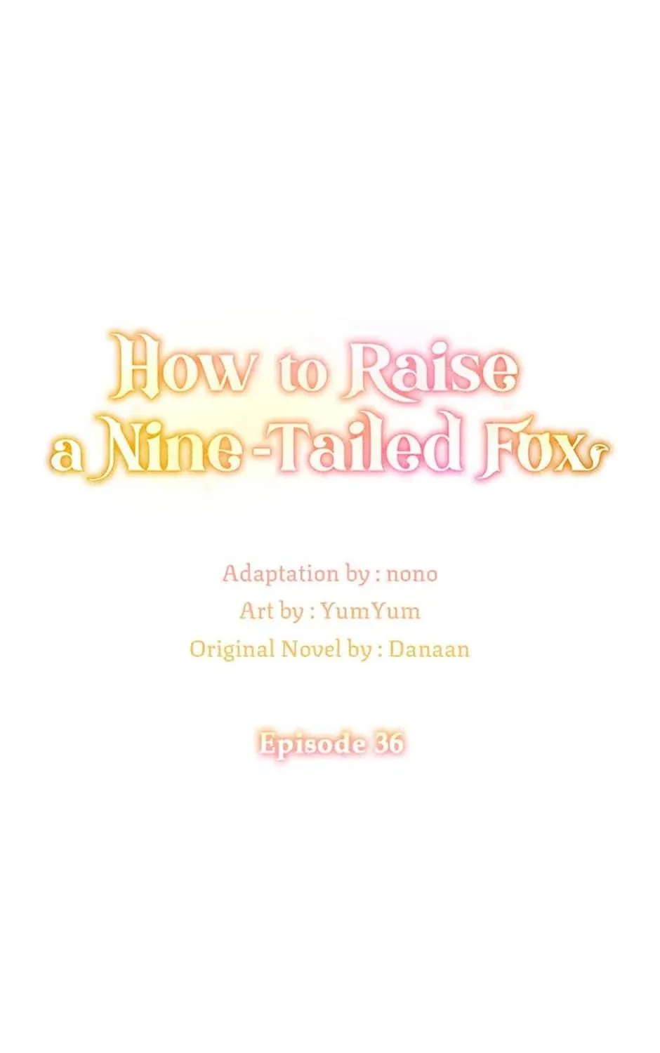 Read I Raised a Nine Tailed Fox Wrongly chapter 36 image 16 on Lezhin