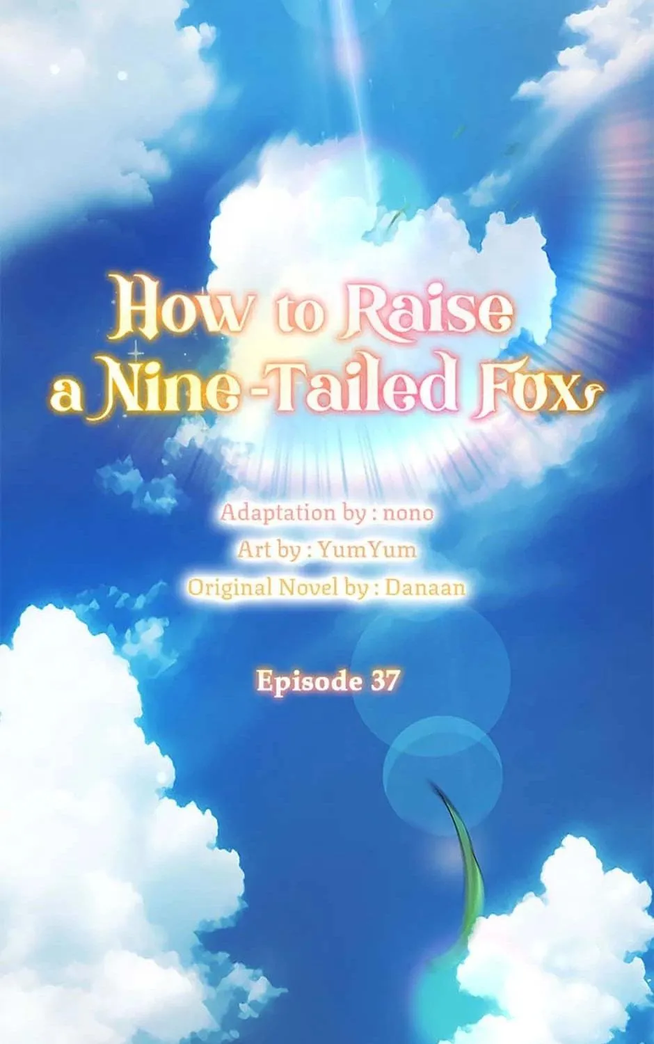 Read I Raised a Nine Tailed Fox Wrongly chapter 37 image 38 on Lezhin