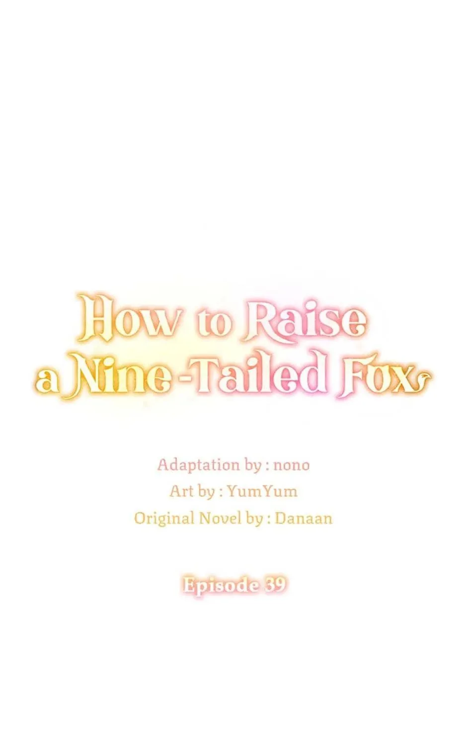 Read I Raised a Nine Tailed Fox Wrongly chapter 39 image 46 on Lezhin