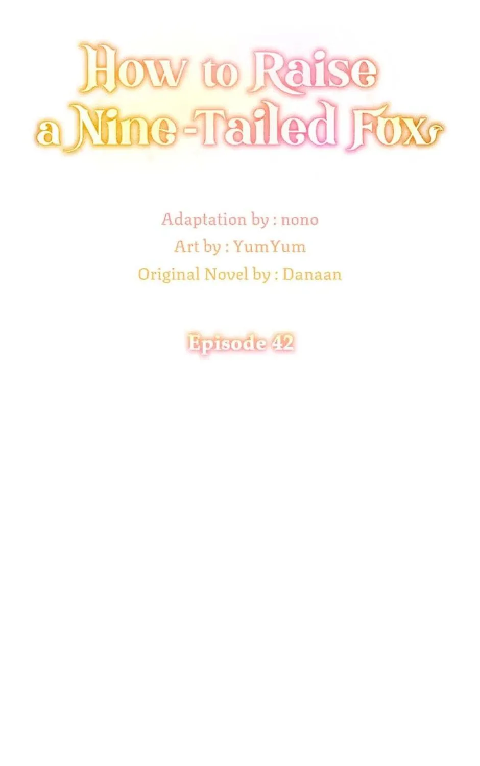 Read I Raised a Nine Tailed Fox Wrongly chapter 42 image 18 on Lezhin