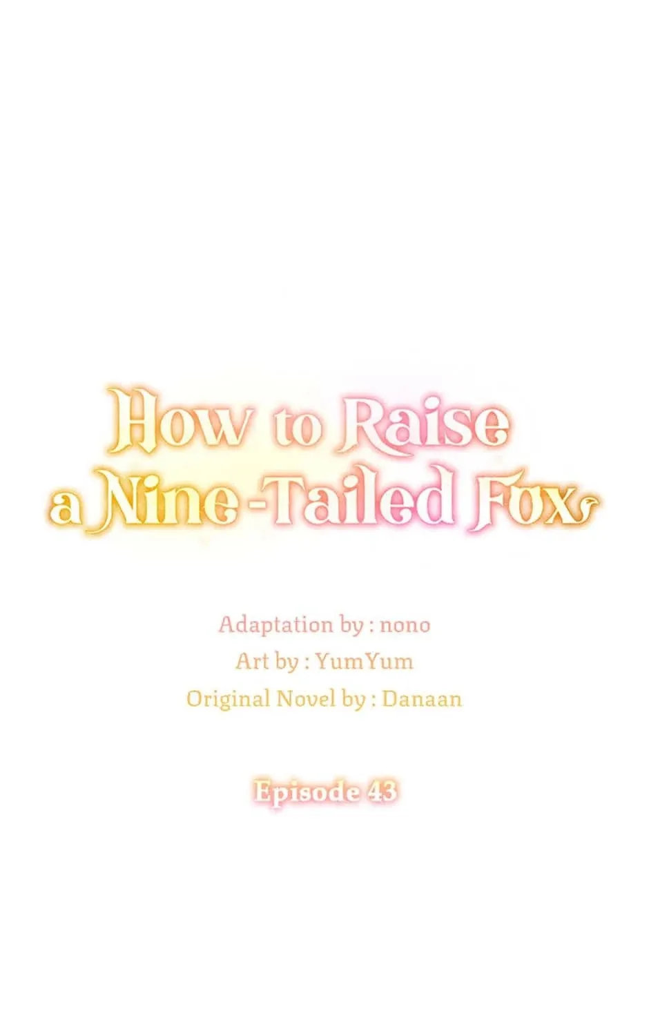 Read I Raised a Nine Tailed Fox Wrongly chapter 43 image 42 on Lezhin