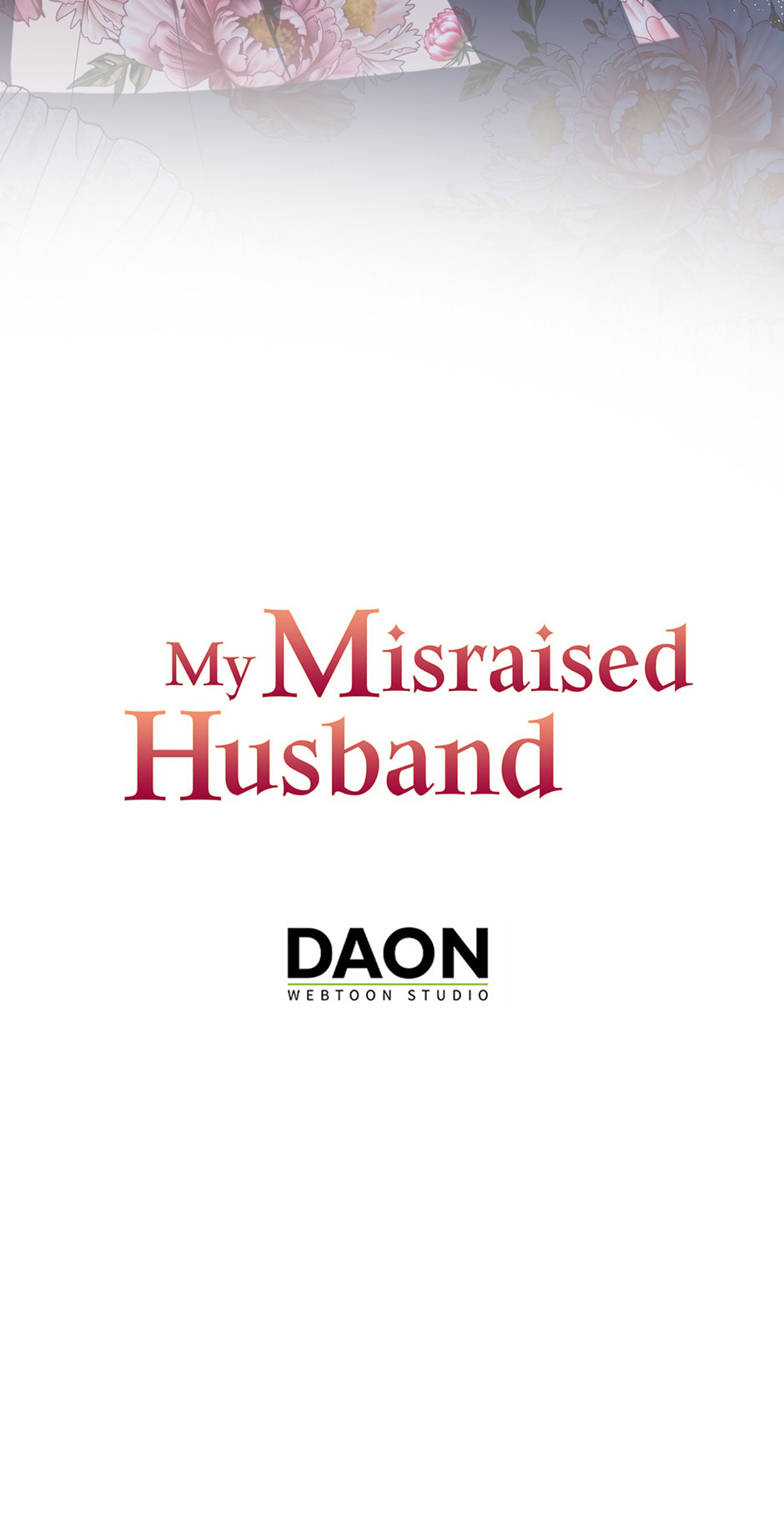 Read I Raised My Husband Wrong chapter 67 image 72 on Lezhin