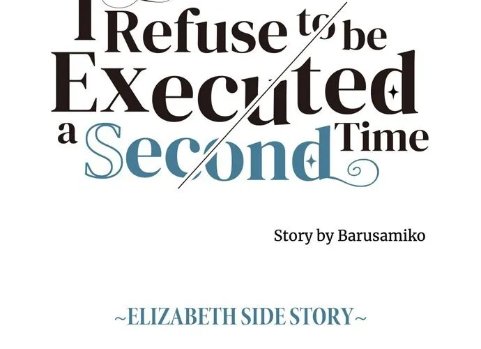 I Refuse to Be Executed a Second Time Chapter 104 page 8 - 