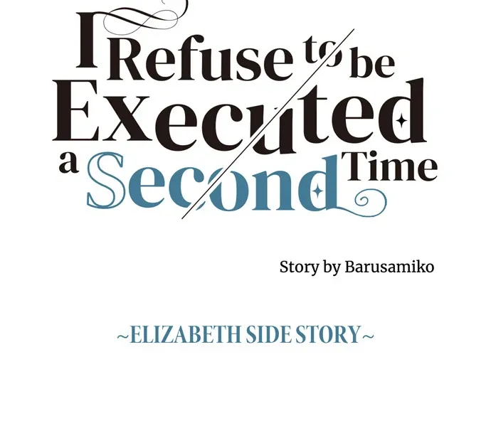 I Refuse to Be Executed a Second Time Chapter 109 page 18 - 