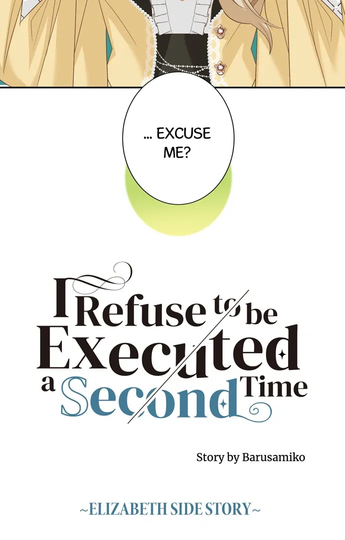 I Refuse to Be Executed a Second Time Chapter 120 page 5 - 