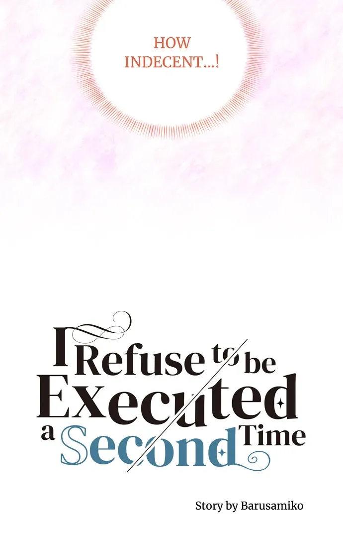 I Refuse to Be Executed a Second Time Chapter 123 page 47 - 