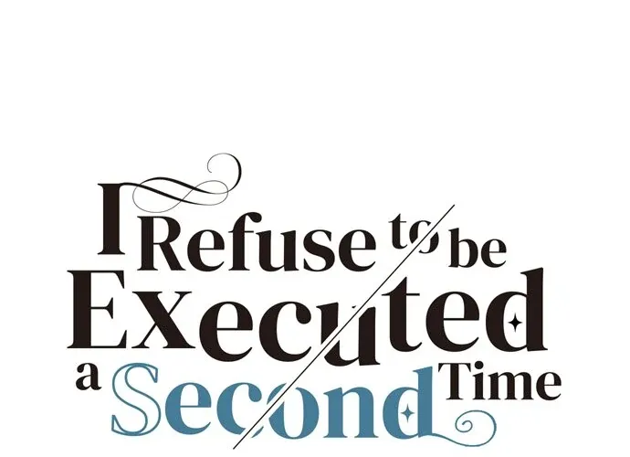 I Refuse to Be Executed a Second Time Chapter 132 page 15 - 