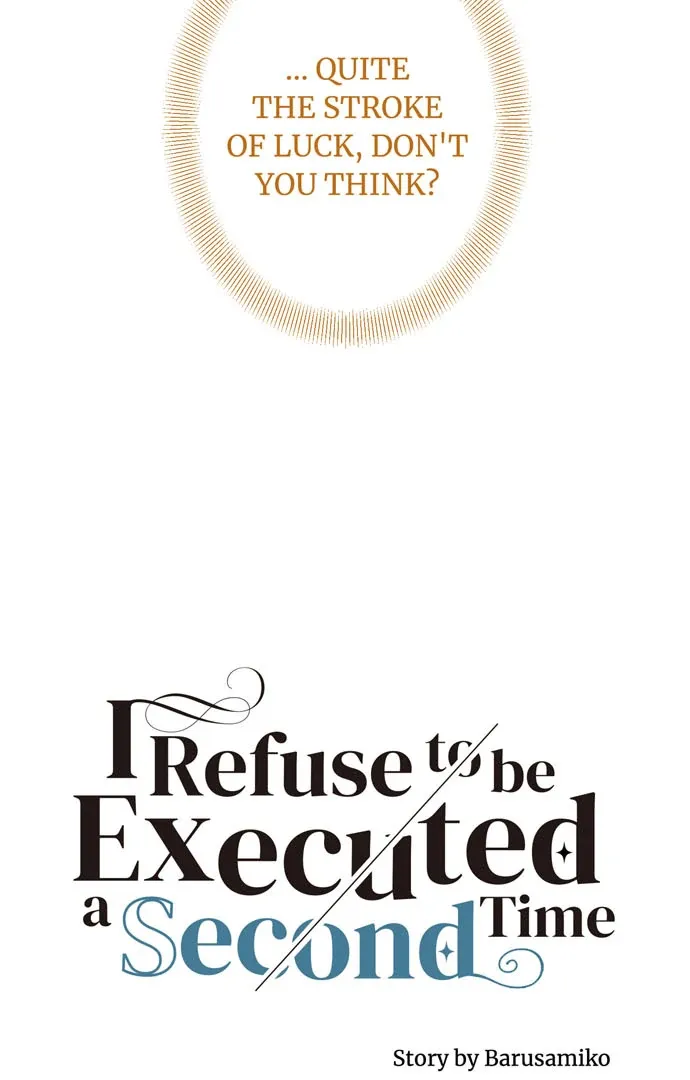 I Refuse to Be Executed a Second Time Chapter 157 page 19 - 