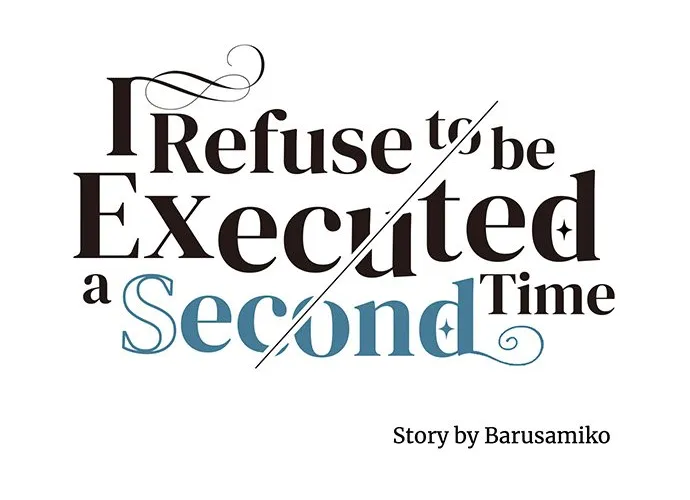 I Refuse to Be Executed a Second Time Chapter 29 page 8 - 