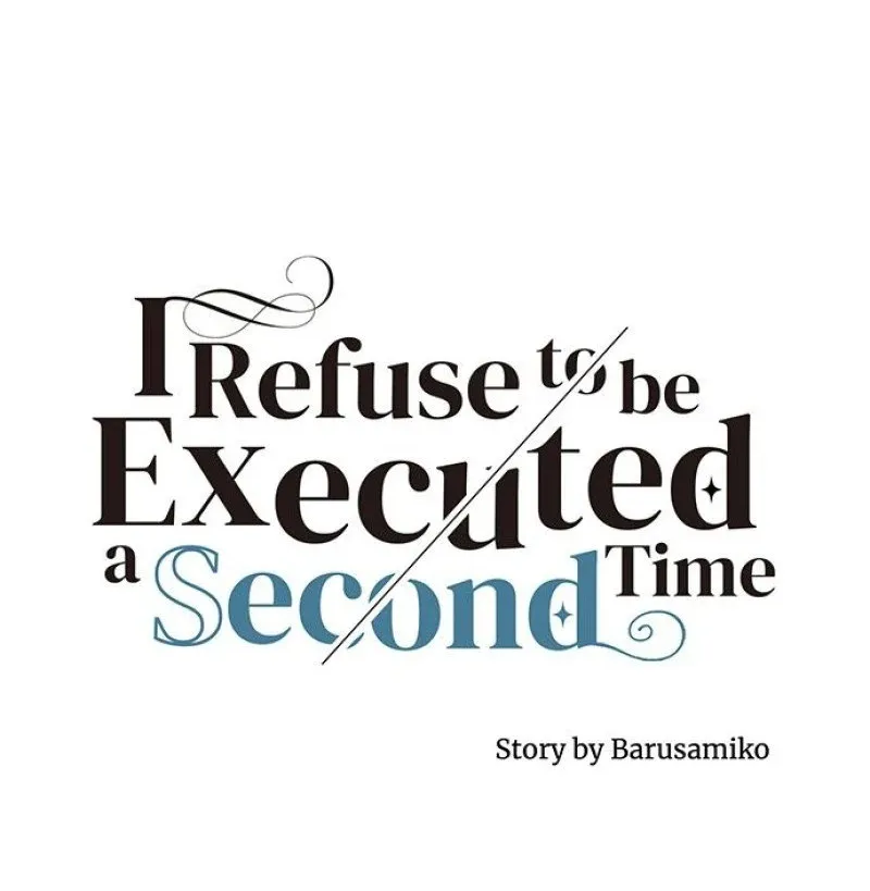 I Refuse to Be Executed a Second Time Chapter 38 page 8 - 