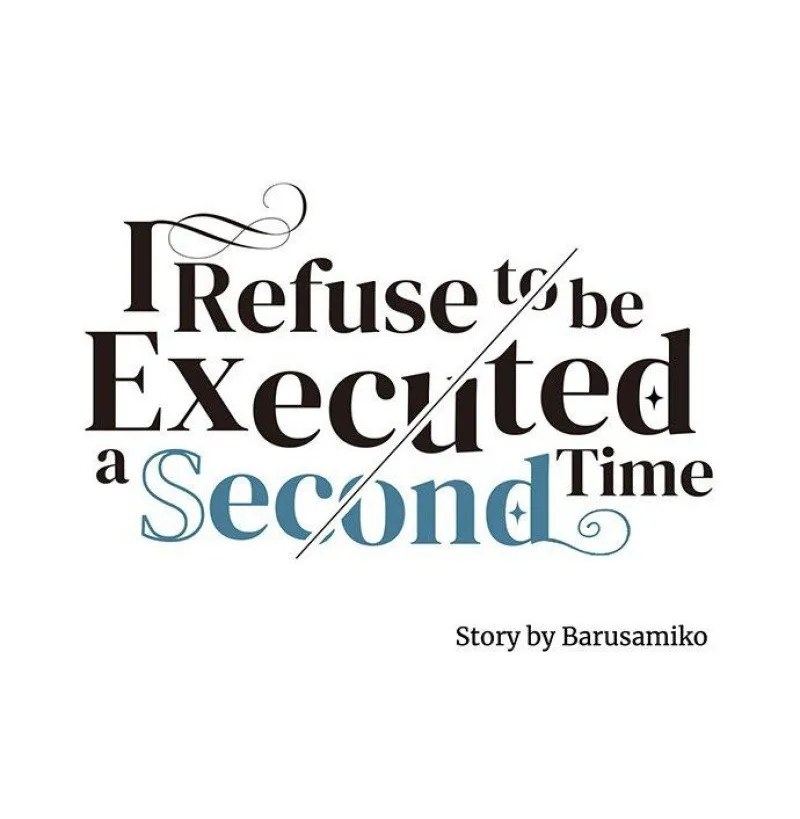 I Refuse to Be Executed a Second Time Chapter 46 page 10 - 
