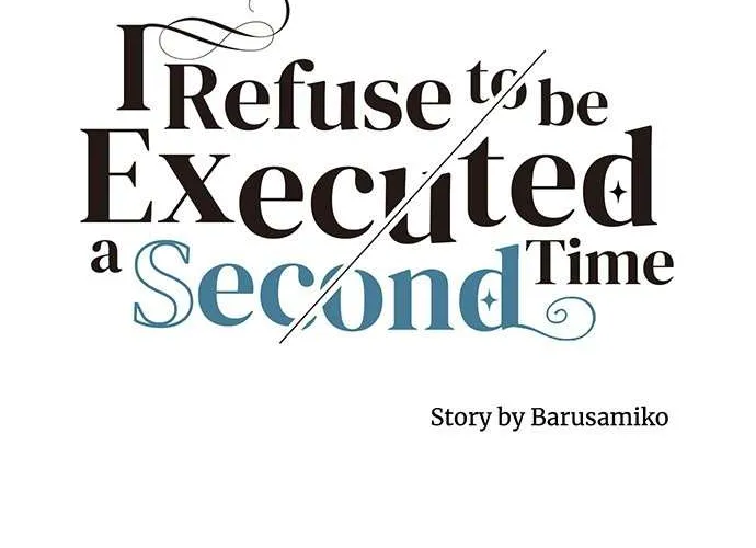 I Refuse to Be Executed a Second Time Chapter 49 page 6 - 
