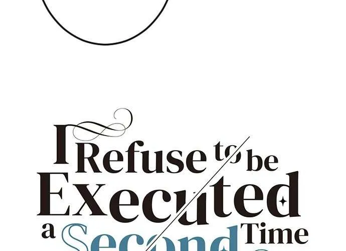 I Refuse to Be Executed a Second Time Chapter 59 page 10 - 