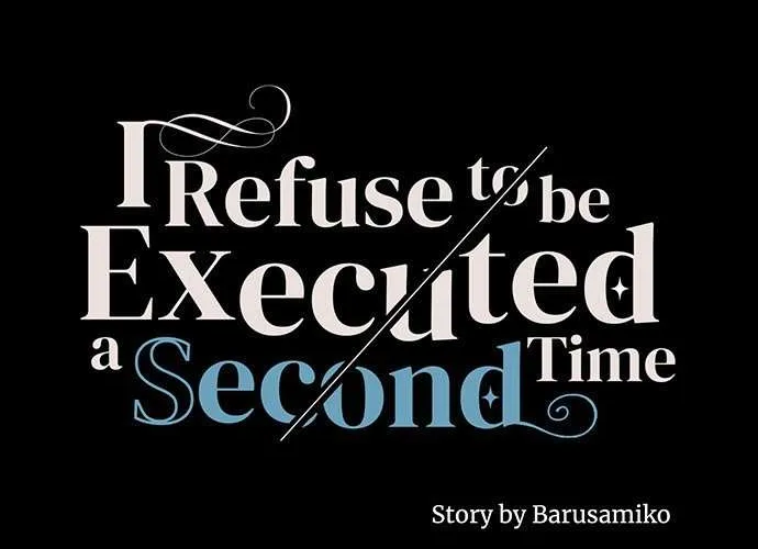 I Refuse to Be Executed a Second Time Chapter 63 page 9 - 