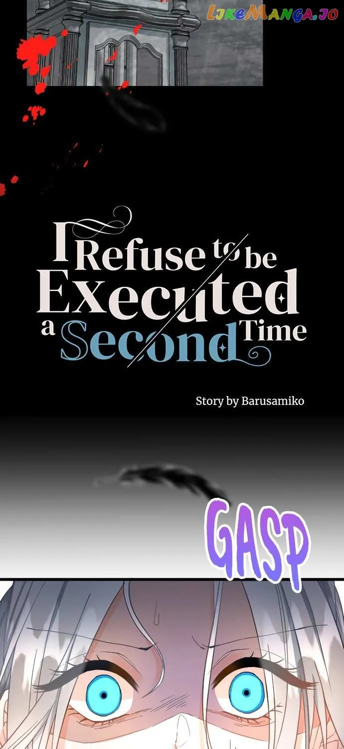 I Refuse to Be Executed a Second Time Chapter 69 page 8 - 