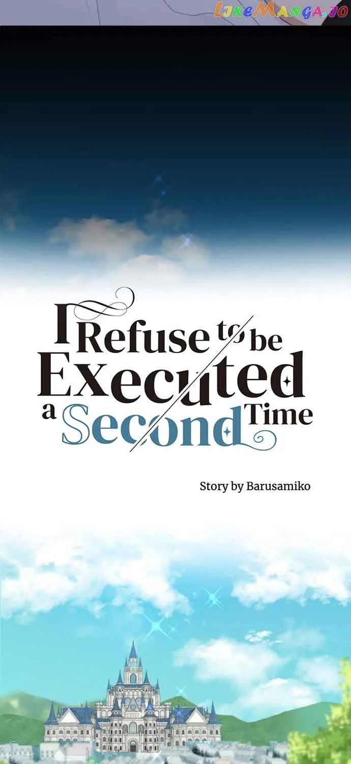 I Refuse to Be Executed a Second Time Chapter 84 page 34 - 