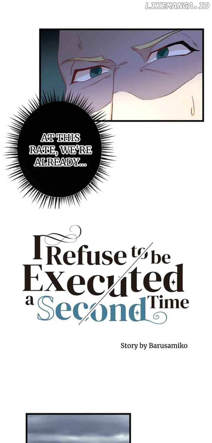 I Refuse to Be Executed a Second Time Chapter 93 page 34 - 