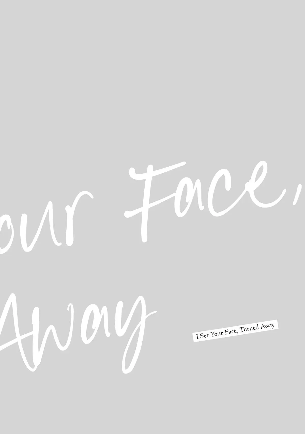 Read I See Your Face, Turned Away chapter 9 image 44 on Lezhin