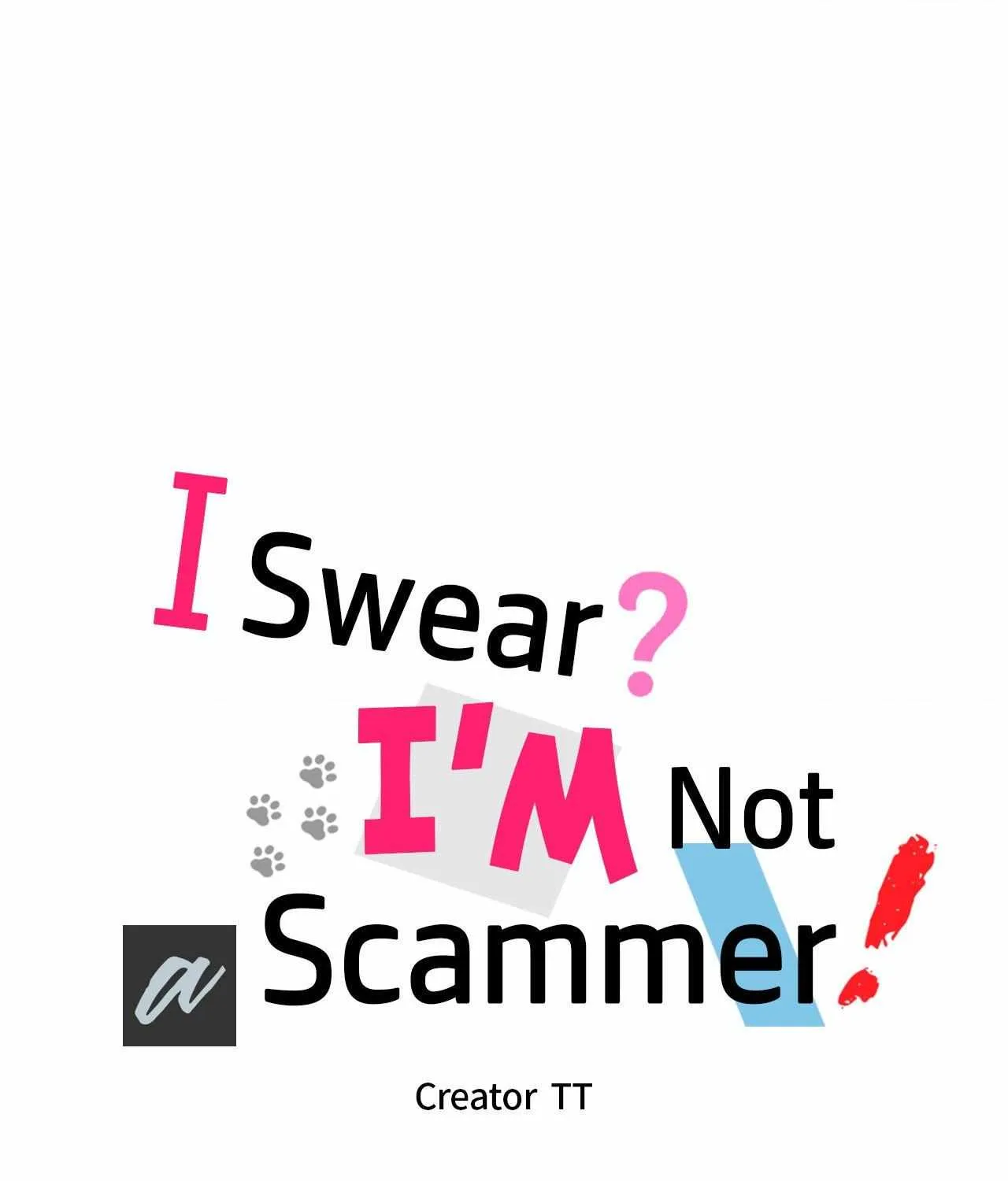 I Swear I'm Not a Scammer! Chapter 17 page 8 - 