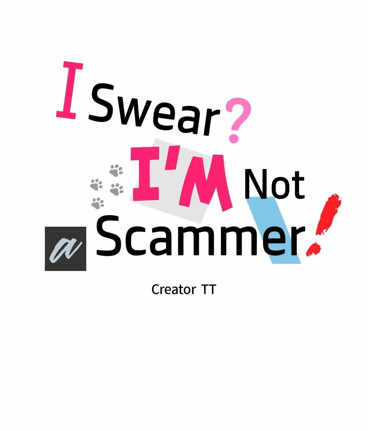 I Swear I'm Not a Scammer! Chapter 25 page 8 - 