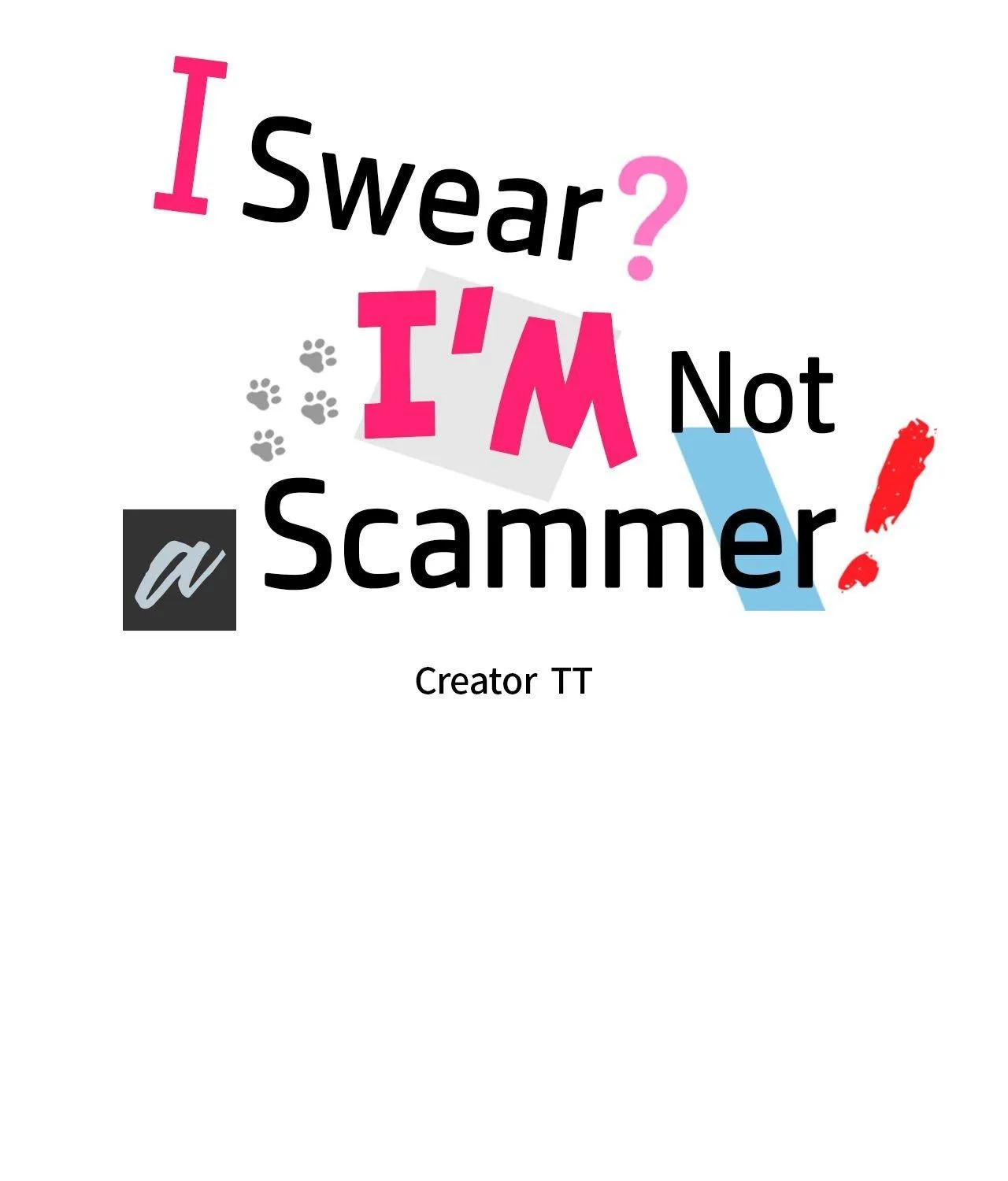 I Swear I'm Not a Scammer! Chapter 27 page 15 - 
