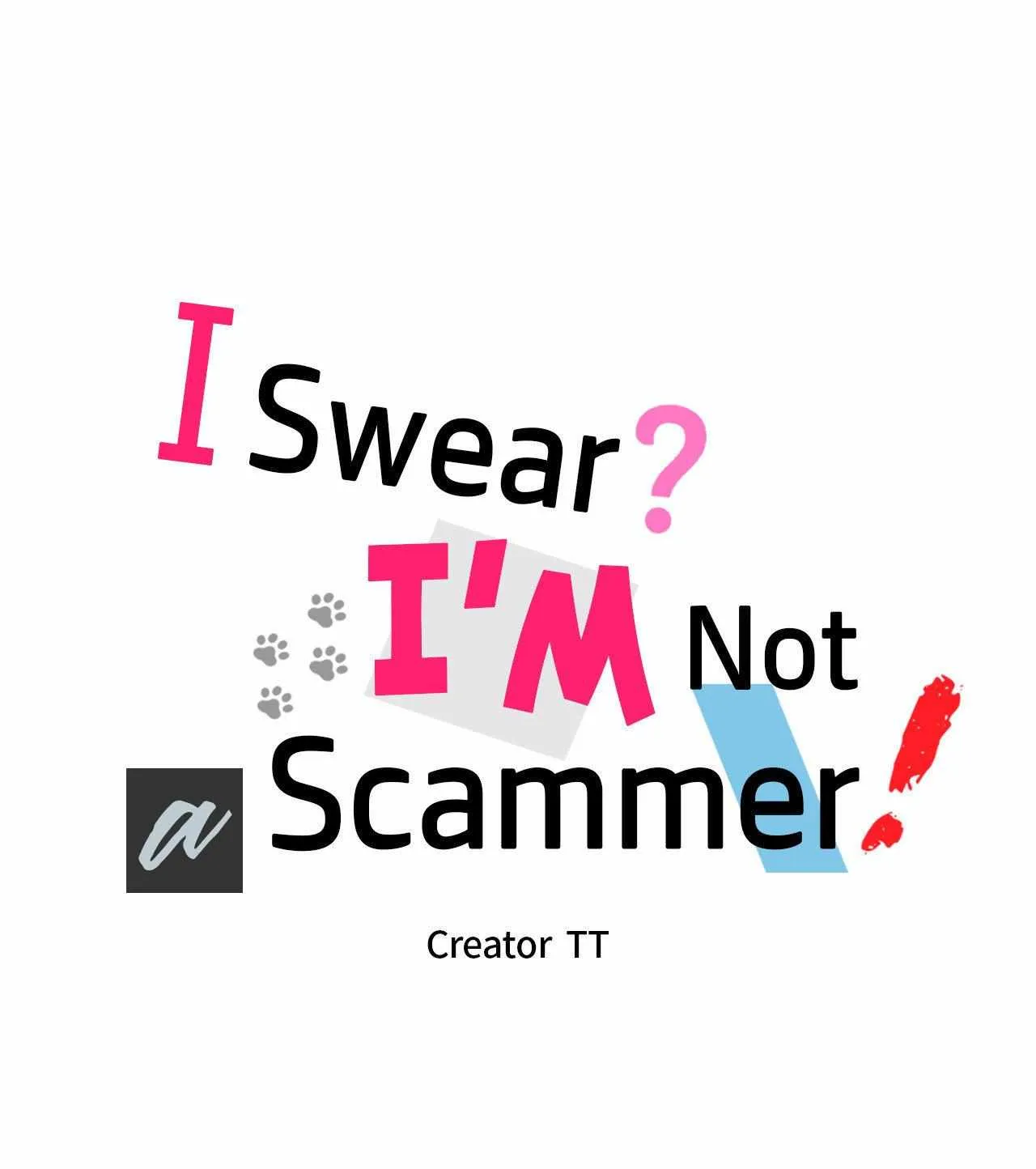 I Swear I'm Not a Scammer! Chapter 3 page 31 - 