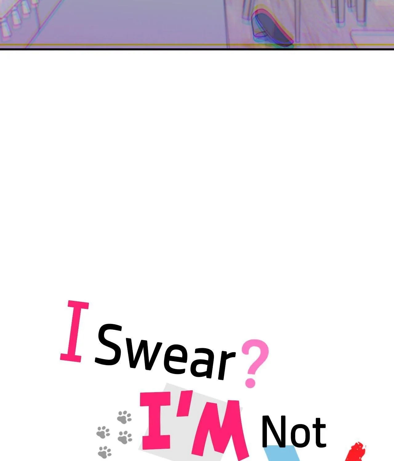I Swear I'm Not a Scammer! Chapter 37 page 14 - 