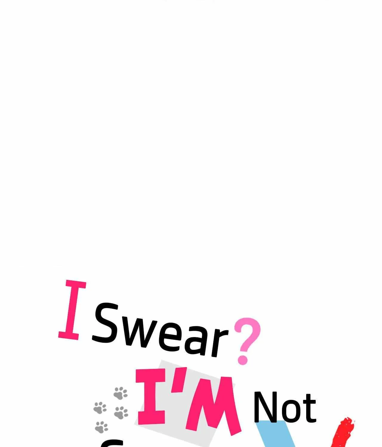 I Swear I'm Not a Scammer! Chapter 4 page 26 - 