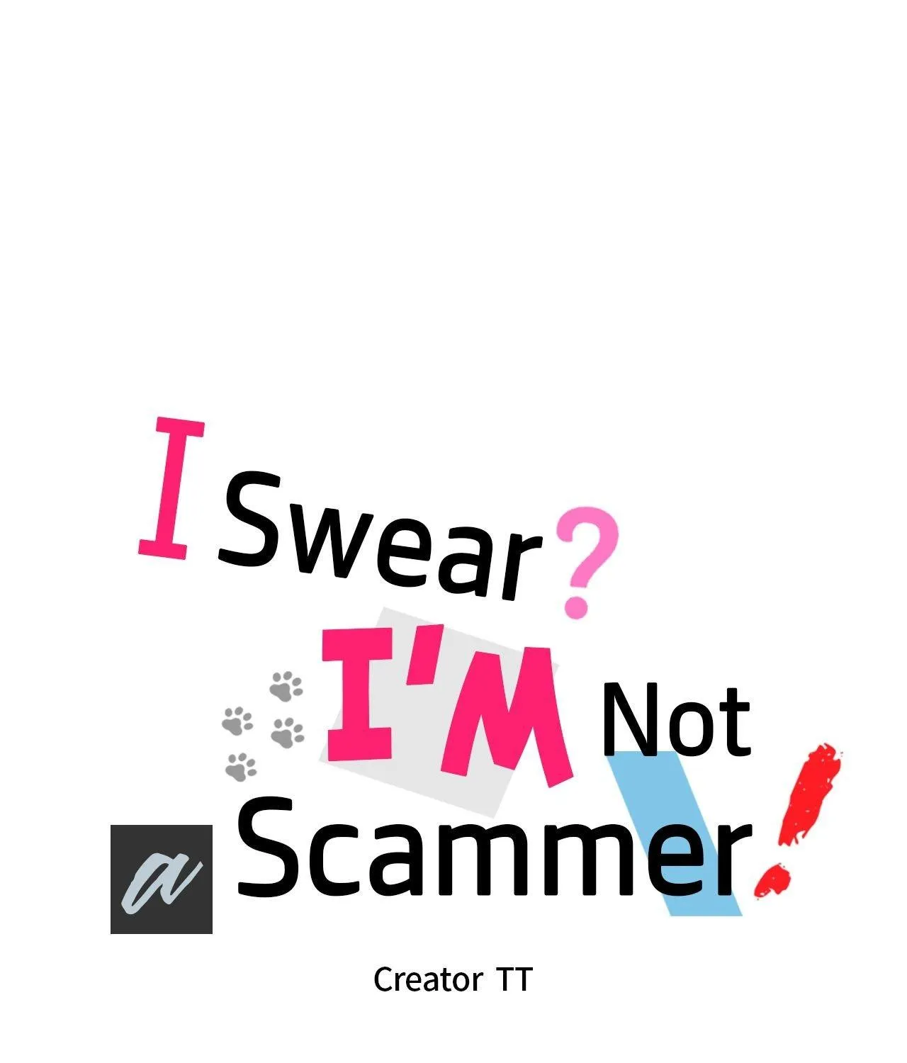 I Swear I'm Not a Scammer! Chapter 42 page 15 - 