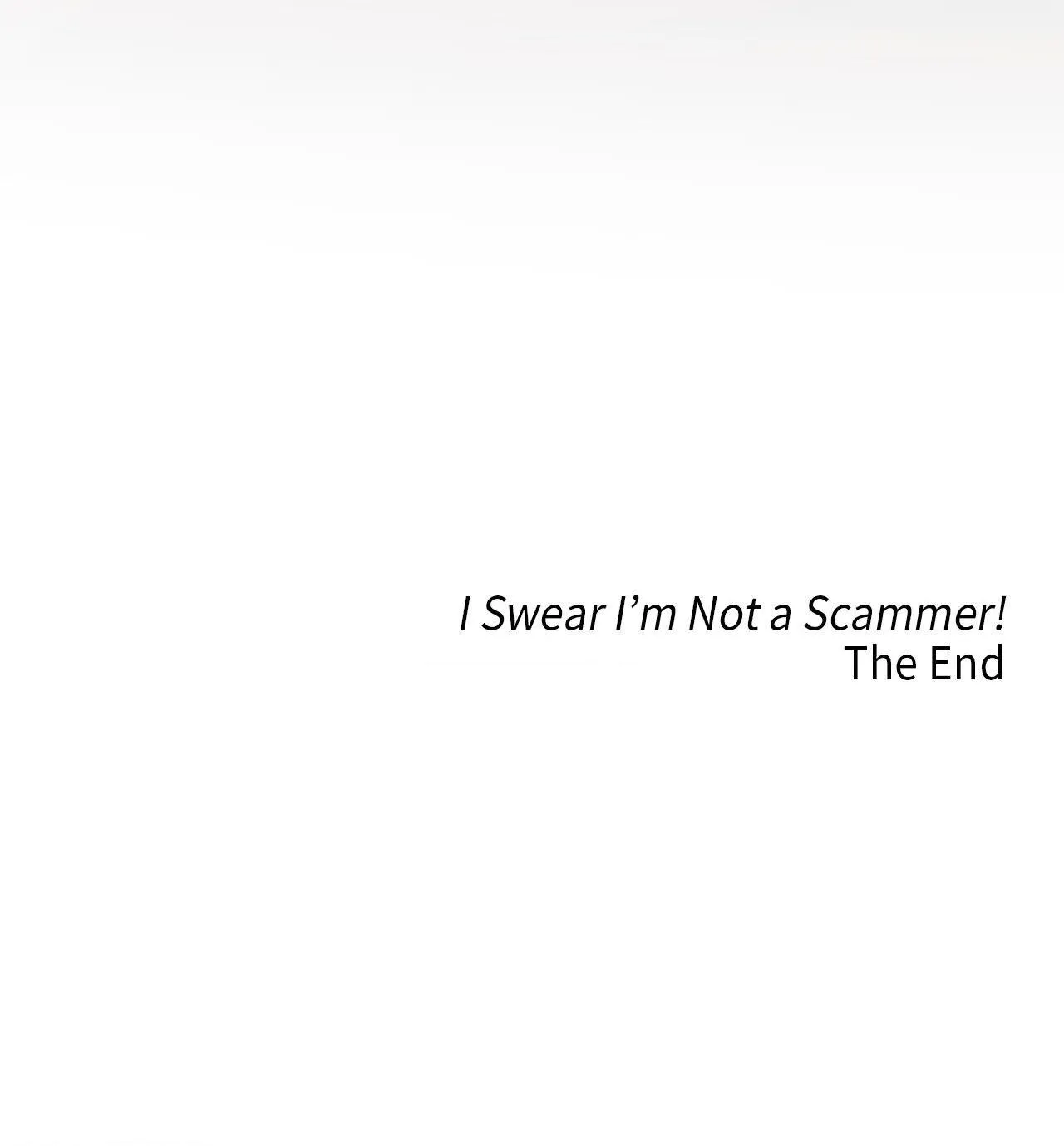 I Swear I'm Not a Scammer! Chapter 45 page 74 - 