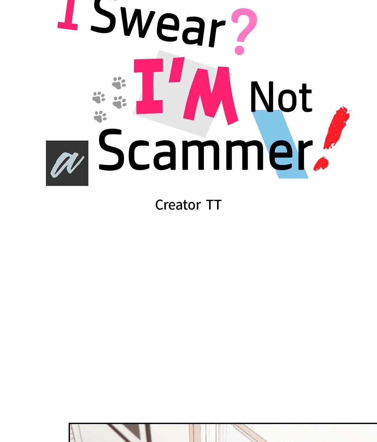 I Swear I'm Not a Scammer! Chapter 6 page 11 - 