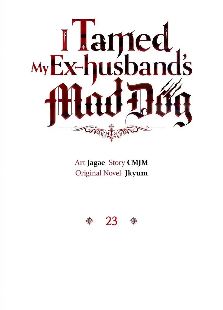 I Tamed My Ex-Husband's Mad Dog Chapter 23 page 16 - 
