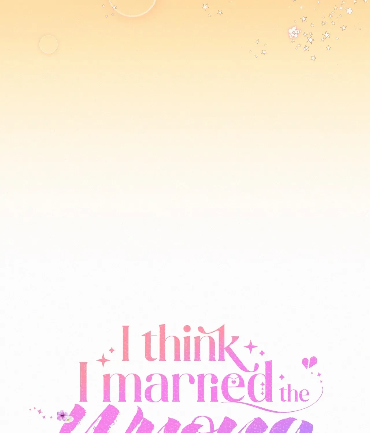 Read I Think I Married The Wrong Guy chapter 33 image 35 on Lezhin