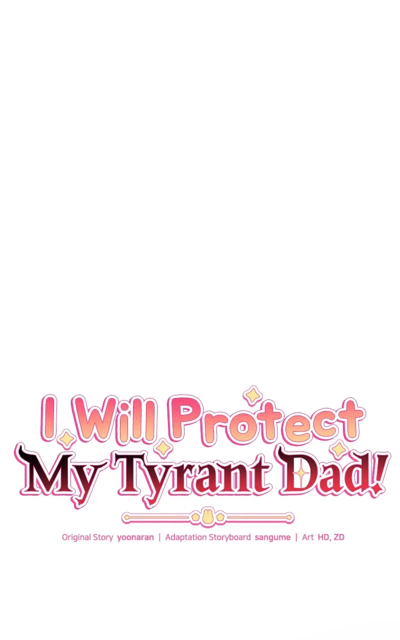 Read I Will Protect My Tyrant Dad! chapter 22 image 47 on Lezhin