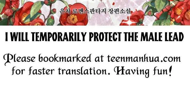 I will temporarily protect the male lead Chapter 5 page 92 - 