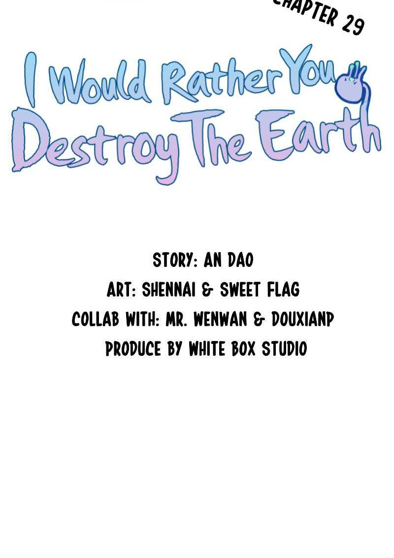 I would Rather You Destroy the Earth Chapter 29 page 9 - 