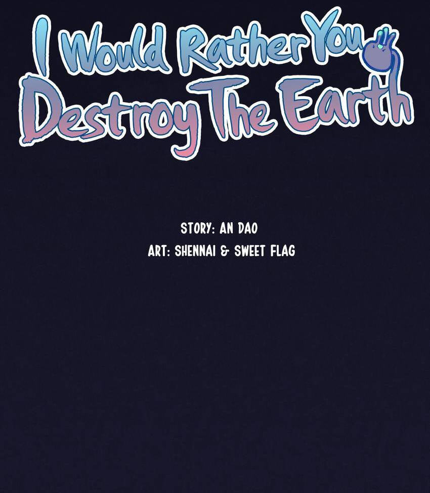 I would Rather You Destroy the Earth Chapter 4 page 10 - 