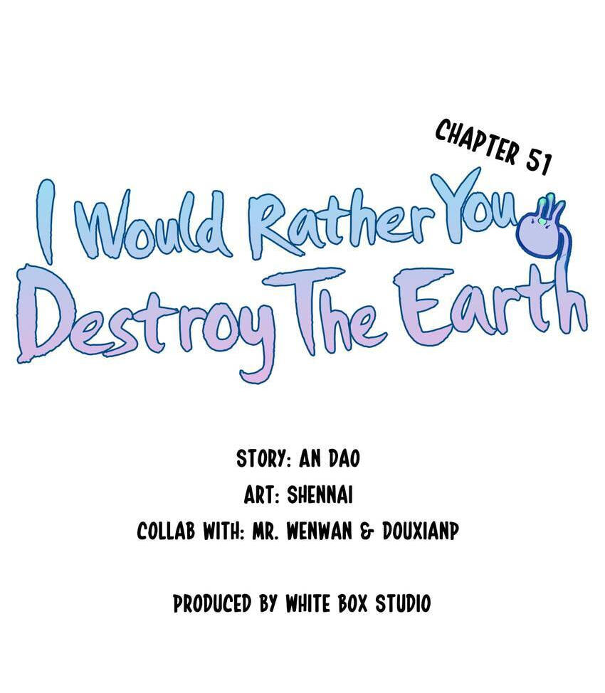 I would Rather You Destroy the Earth Chapter 51 page 12 - 