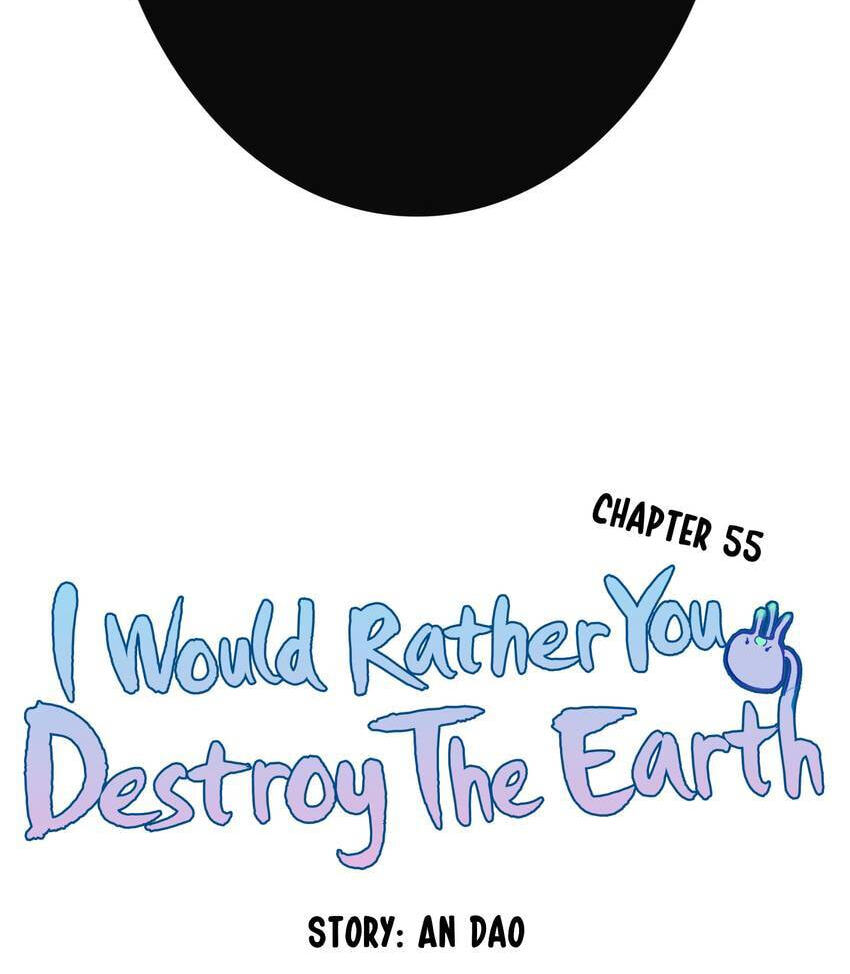 I would Rather You Destroy the Earth Chapter 55 page 16 - 
