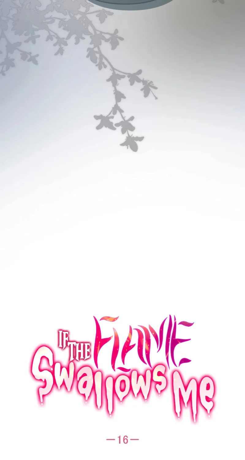 Read If the Flame Swallows Me chapter 16 image 3 on Lezhin