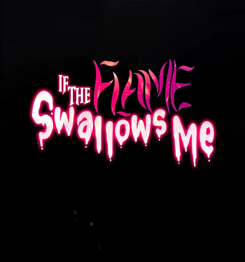Read If the Flame Swallows Me chapter 9 image 20 on Lezhin