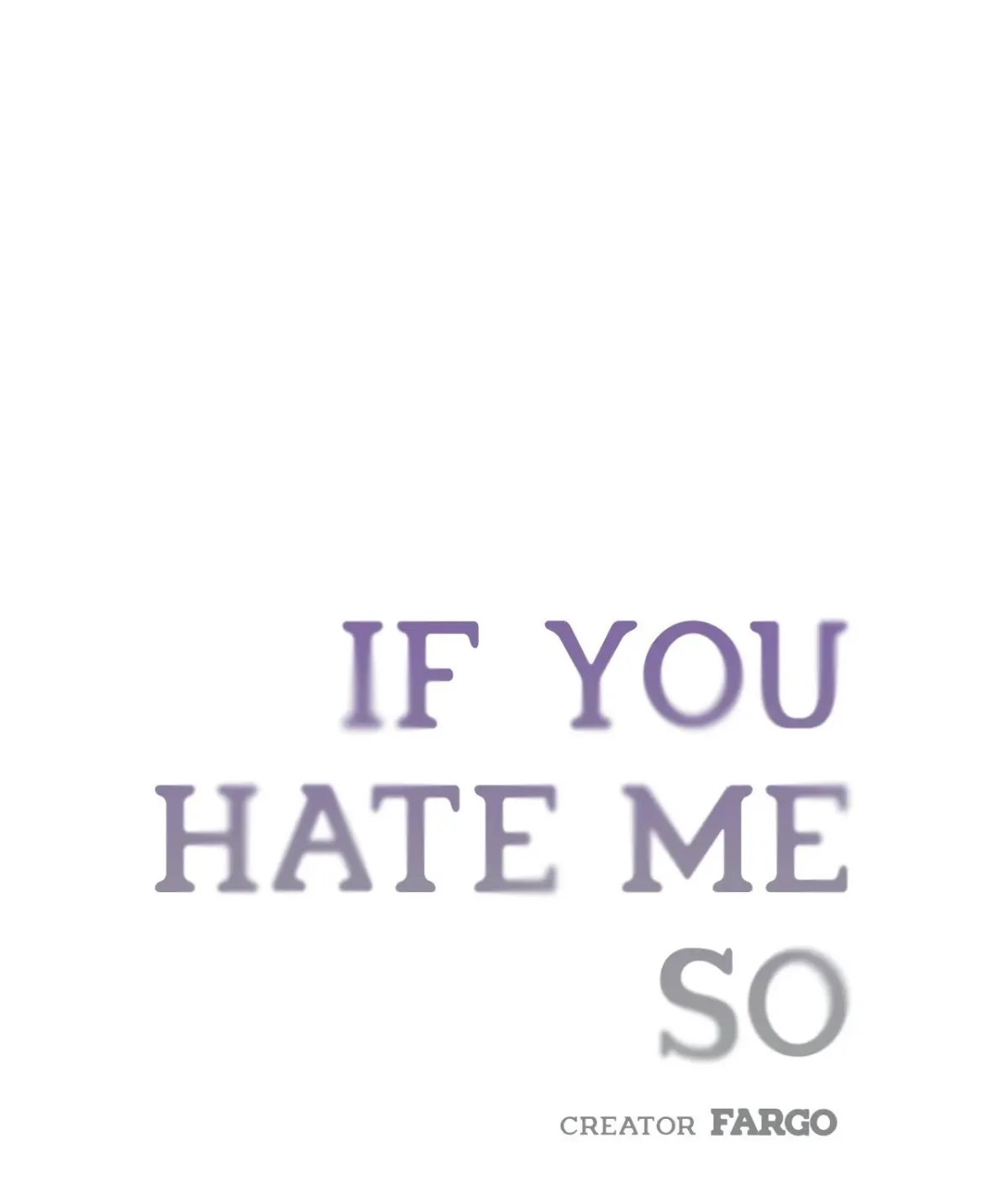 Read If You Hate Me So chapter 11.1 image 0 on Lezhin
