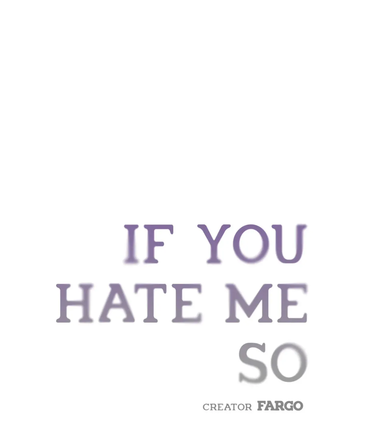 Read If You Hate Me So chapter 13.1 image 0 on Lezhin