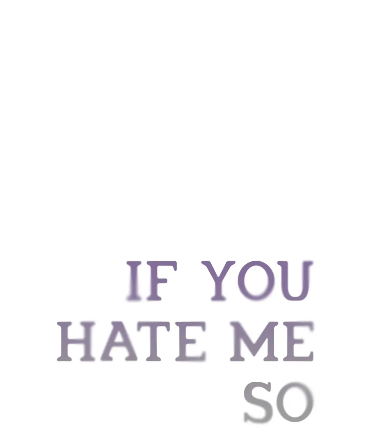 Read If You Hate Me So chapter 18.1 image 0 on Lezhin