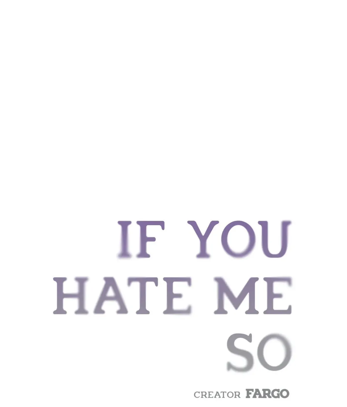Read If You Hate Me So chapter 19.1 image 0 on Lezhin