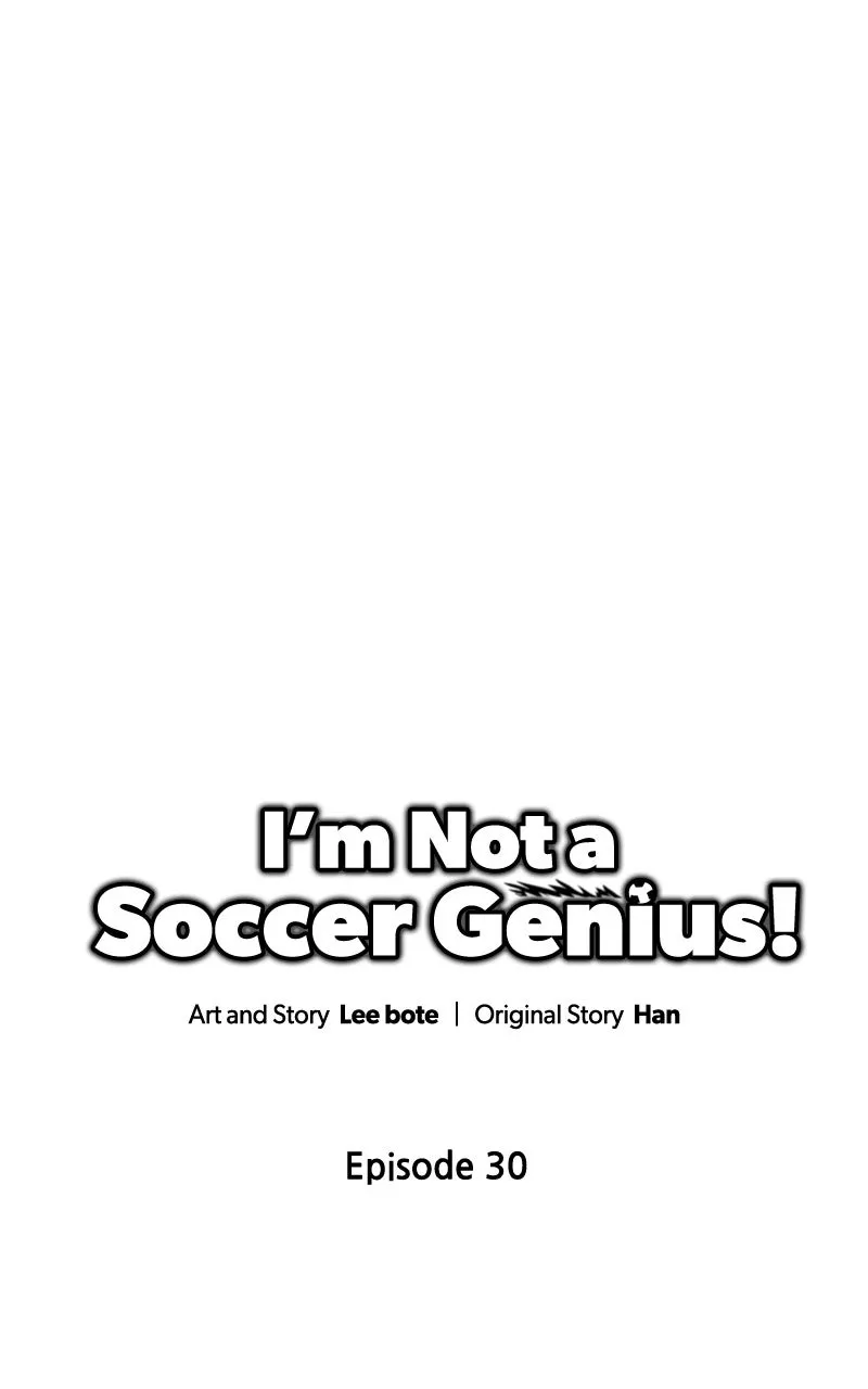 Read I’m Not a Soccer Genius! chapter 30 image 21 on Lezhin