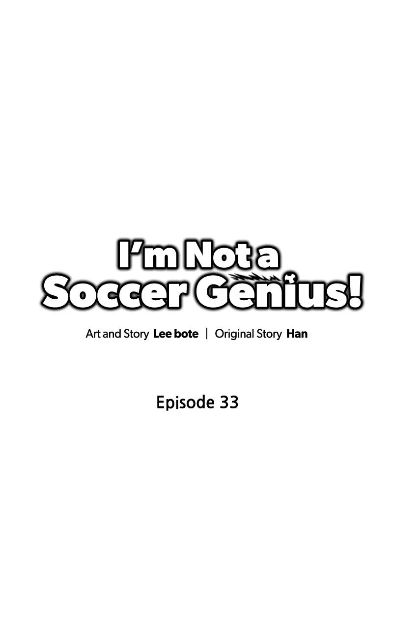 Read I’m Not a Soccer Genius! chapter 33 image 33 on Lezhin