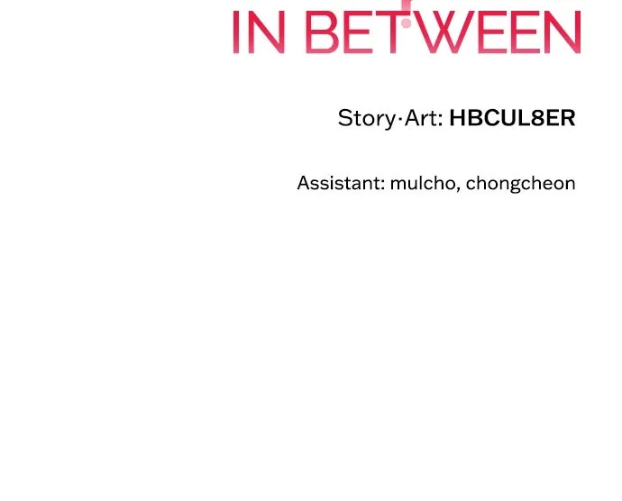 Read In Between chapter 52 image 90 on Lezhin