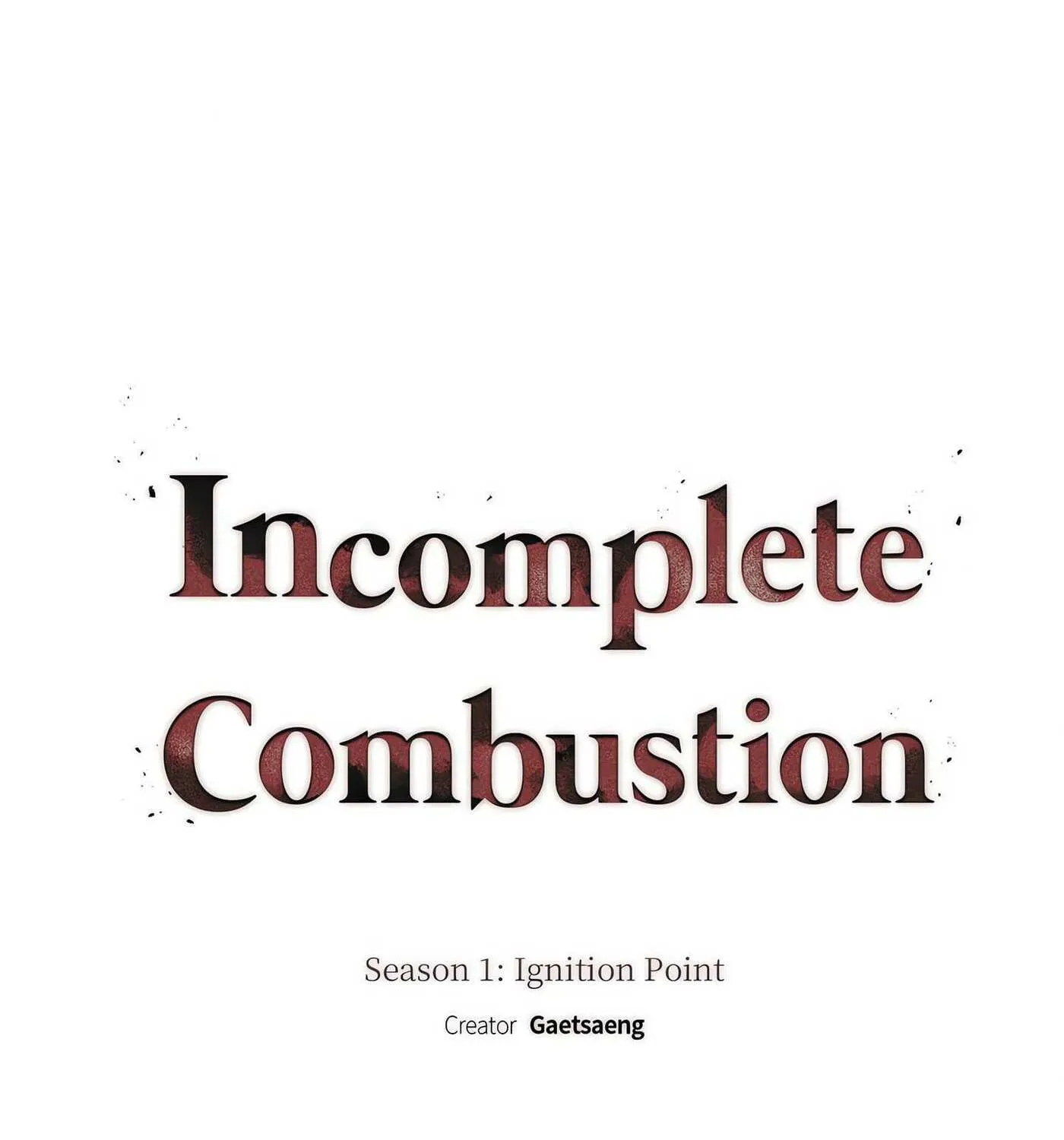 Read Incomplete Combustion chapter 2 image 28 on Lezhin