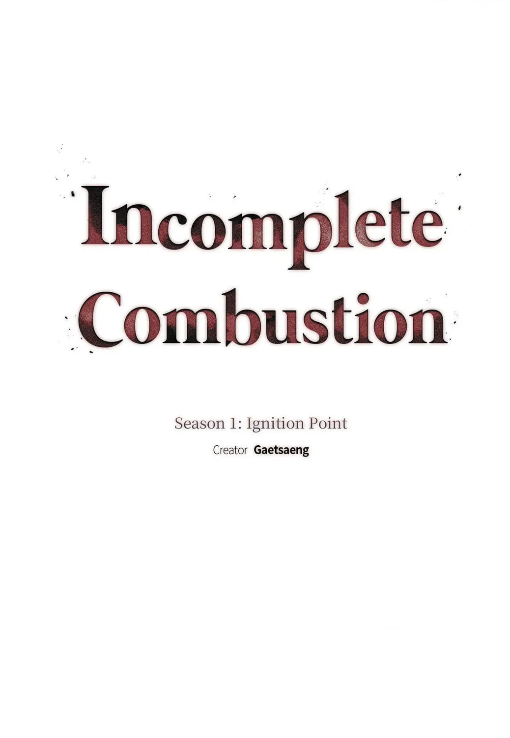 Read Incomplete Combustion chapter 20 image 67 on Lezhin